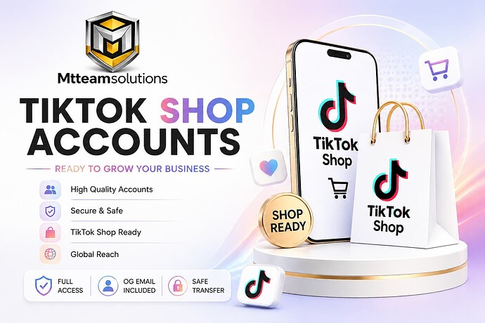 TIKTOK SHOP ACCOUNTS