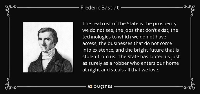bastiat real cost of the state