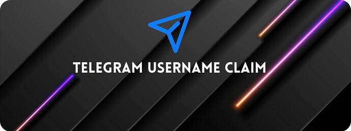 TELEGRAM USERNAME CLAIM-modified