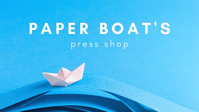 Paper Boat's press shop