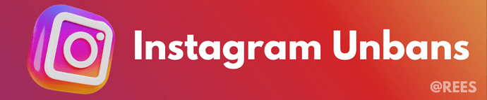 Instagram Unbans