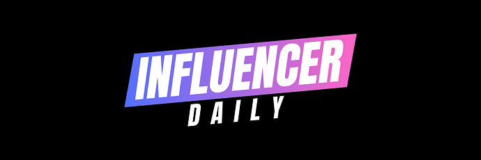 03 - Influencer Daily