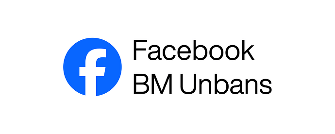 Facebook-BM-Unbans